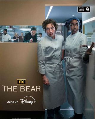 The Bear! Culinary Chaos Meets Family Drama in a Chicago Kitchen?